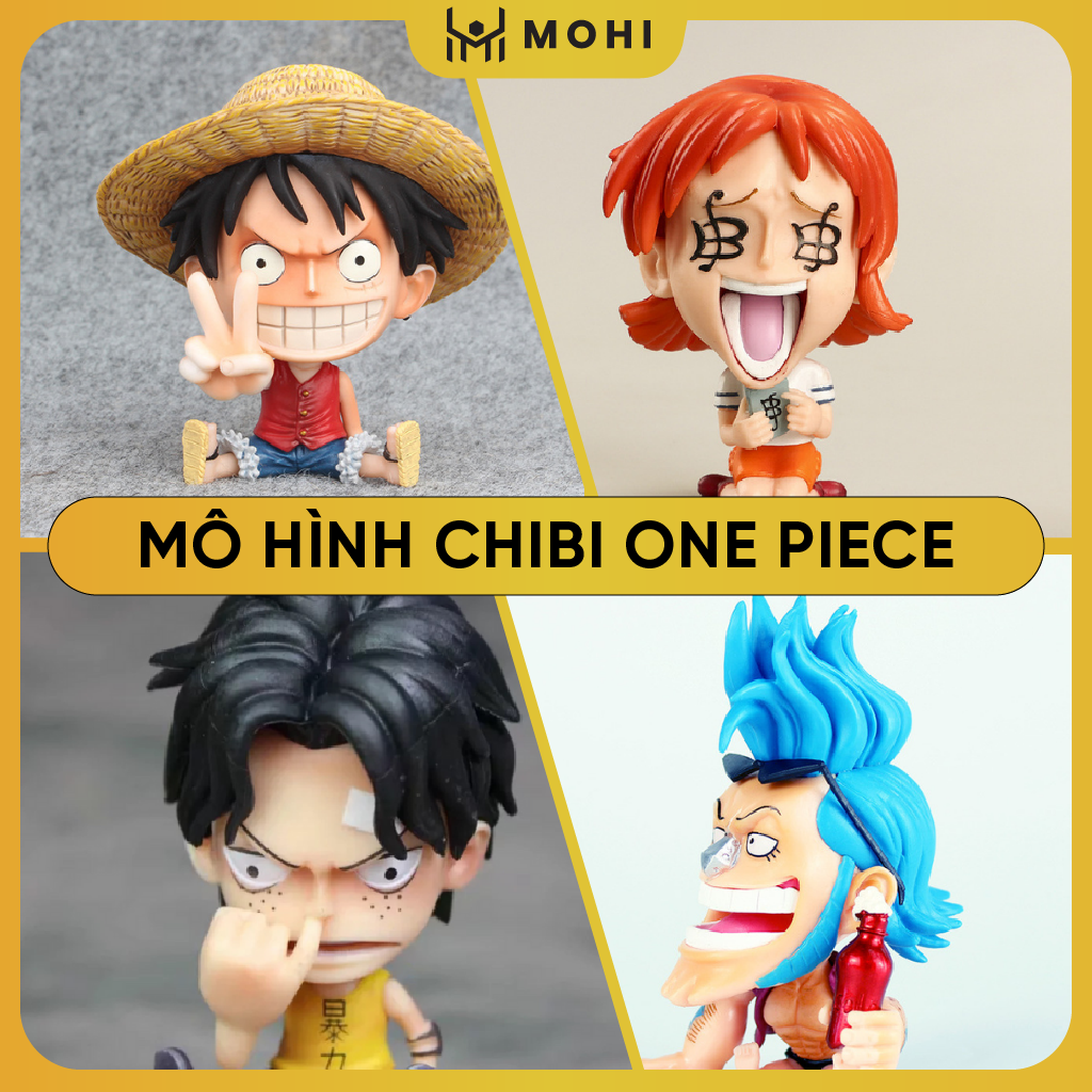 Mô hình Figure Luffy Chibi, Zoro Chibi, Sanji Chibi, Ace Chibi, Franky Chibi, Nami Chibi, mô hình figure One Piece Chibi