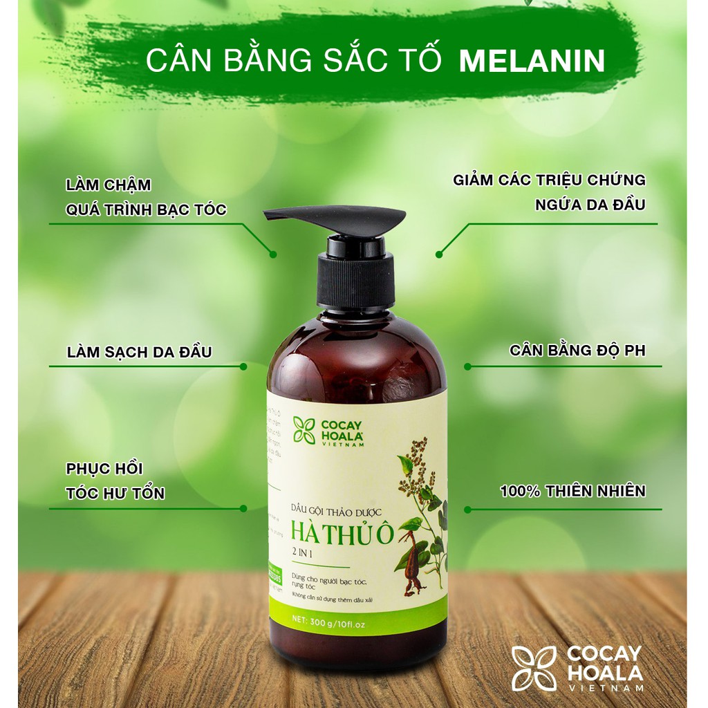 Dầu gội thảo dược HÀ THỦ Ô Chiết xuất từ 6 loại thảo dược - Cân Bằng Sắc Tố Melanin Khỏi lo bạc tóc rụng tóc Cocayhoala 30Dầu gội thảo dược Hà thủ ô Cân Bằng Sắc Tố Melanin Cocayhoala 800ml, dầu gội Hà thủ ô Melanin Cocayhoala , dầu gội Melanin Cocayhoala