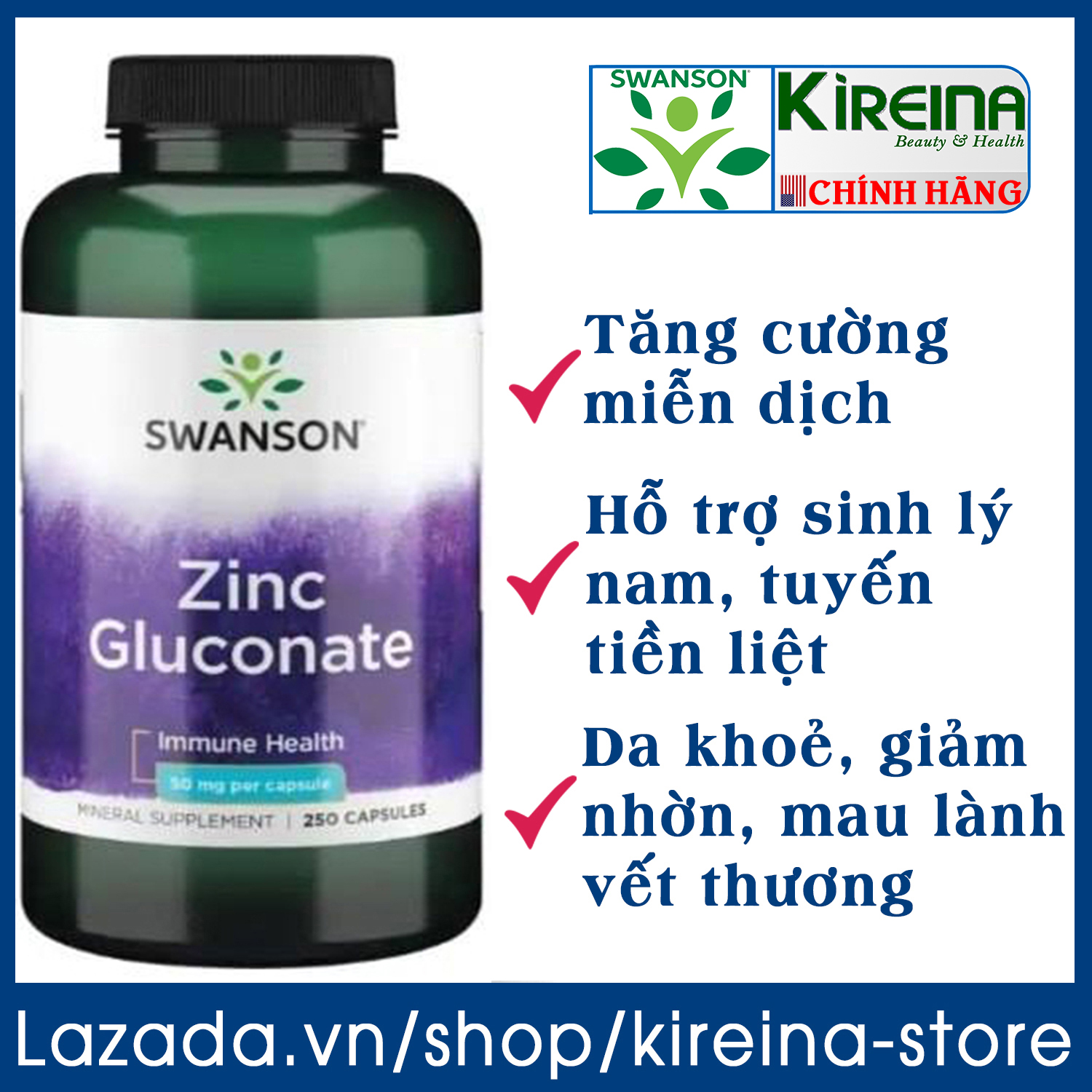 Viên uống Kẽm tăng cường miễn dịch hỗ trợ sức khỏe tình dục và đẹp da Swanson Zinc Gluconate 50 mg 250 viên