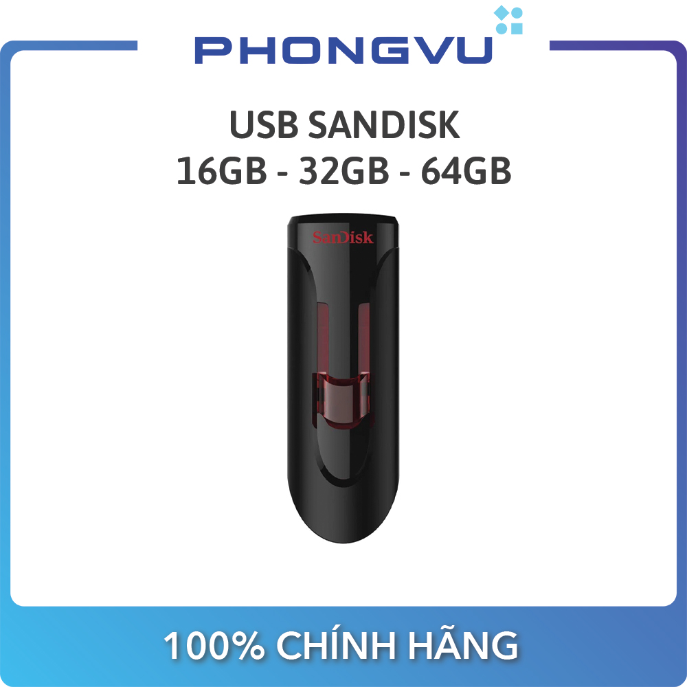 USB SanDisk 16GB - 32GB - 64GB (SDCZ600-G35) - Bảo hành 60 tháng