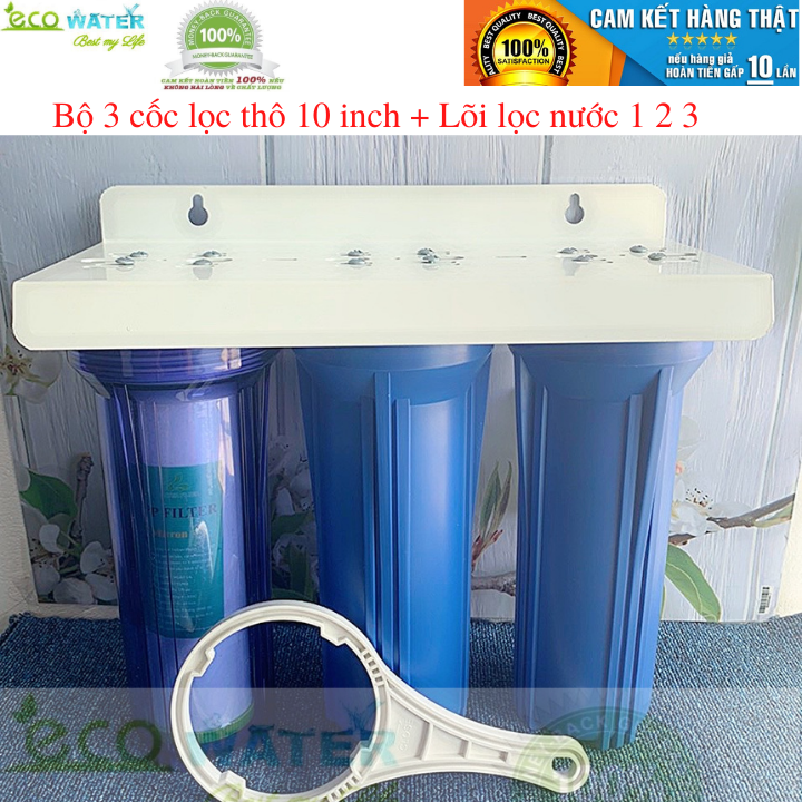 Bộ lọc thô 3 cốc - tăg kèm lõi lọc nước 1 2 3 + tay vặn cốc - ecow0025