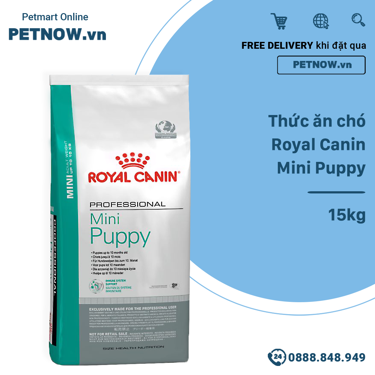Thức ăn chó Royal Canin Mini Puppy - 15kg Petnow