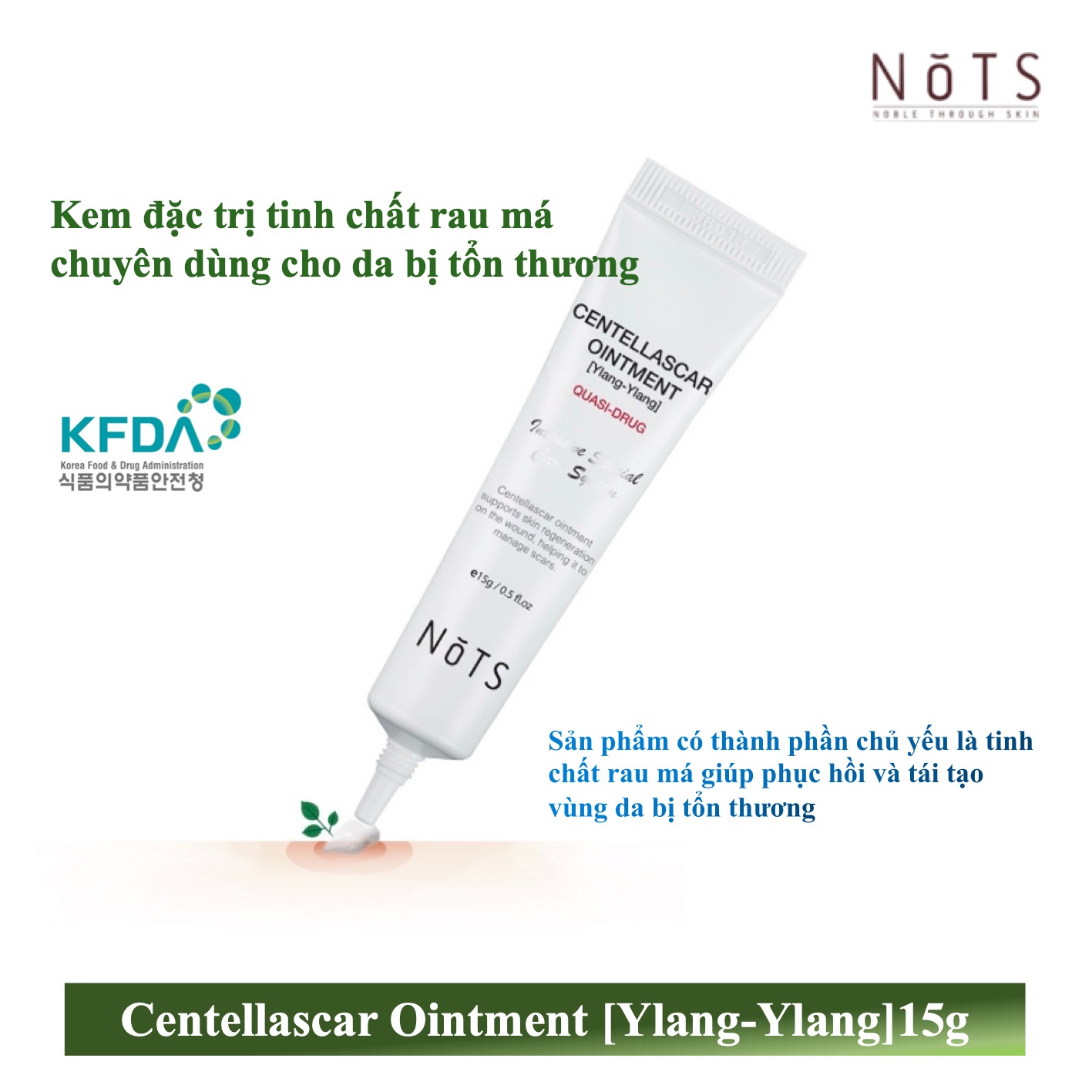 Kem thoa mụn và sẹo mụn NoTS CentellaScar Oimtment 15g
