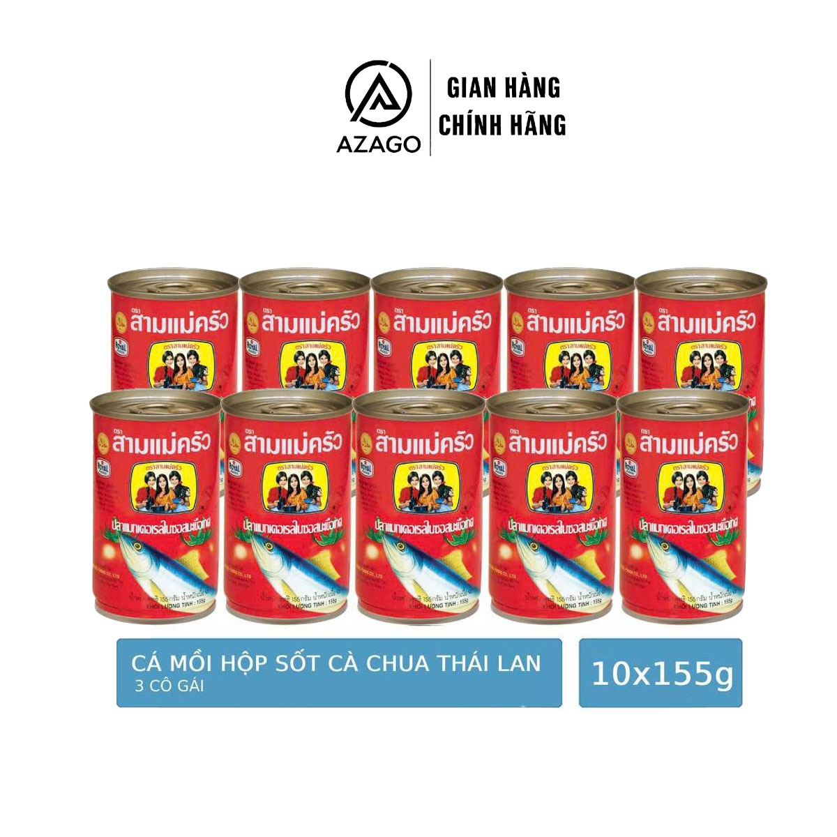 Lốc 10 Lon 155g Cá Mòi Xốt Cà 3 Cô Gái Thái Lan - AZAGO