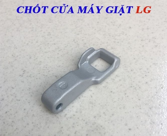 Móc chốt cửa máy giặt lg