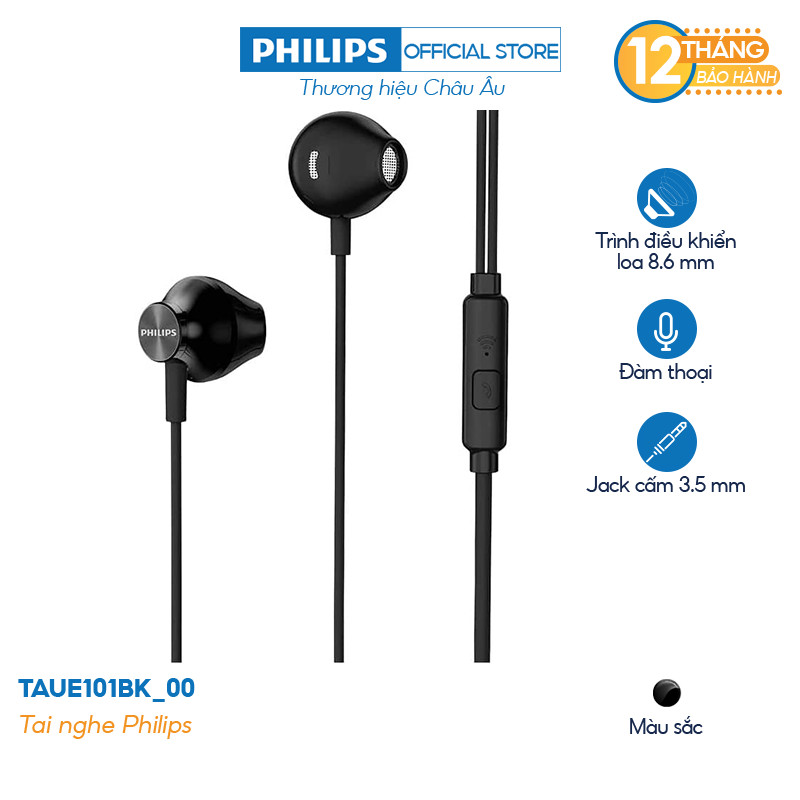 TAI NGHE PHILIPS TAUE101.../00 EARPHONE CÓ MIC, JACK CẮM 3.5 - BẢO HÀNH CHÍNH HÃNG 1 NĂM