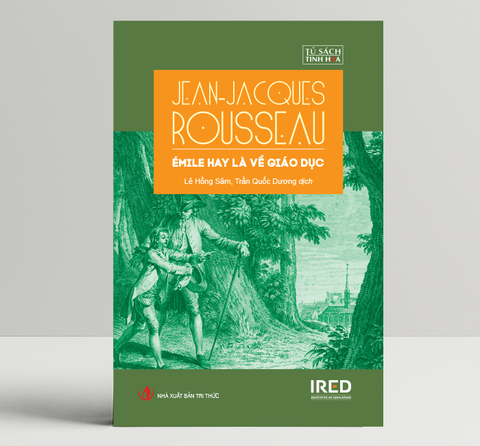 Emile hay là về giáo dục - jean-jacques rousseau - ired books
