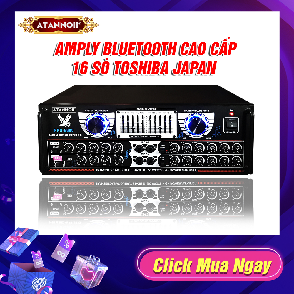 [Trả góp 0%] Ampli Bluetooth 16 SÒ TOSHIBA JAPAN  Amply Karaoke gia đình ATANNOII PRO-5900