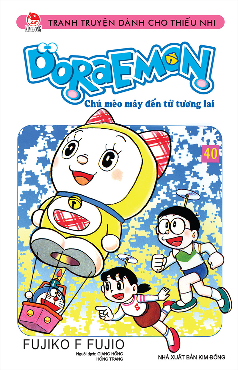 Kim Đồng - Doraemon truyện ngắn - Tập 40