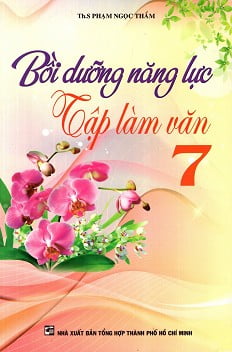 Fahasa - bồi dưỡng năng lực tập làm văn lớp 7