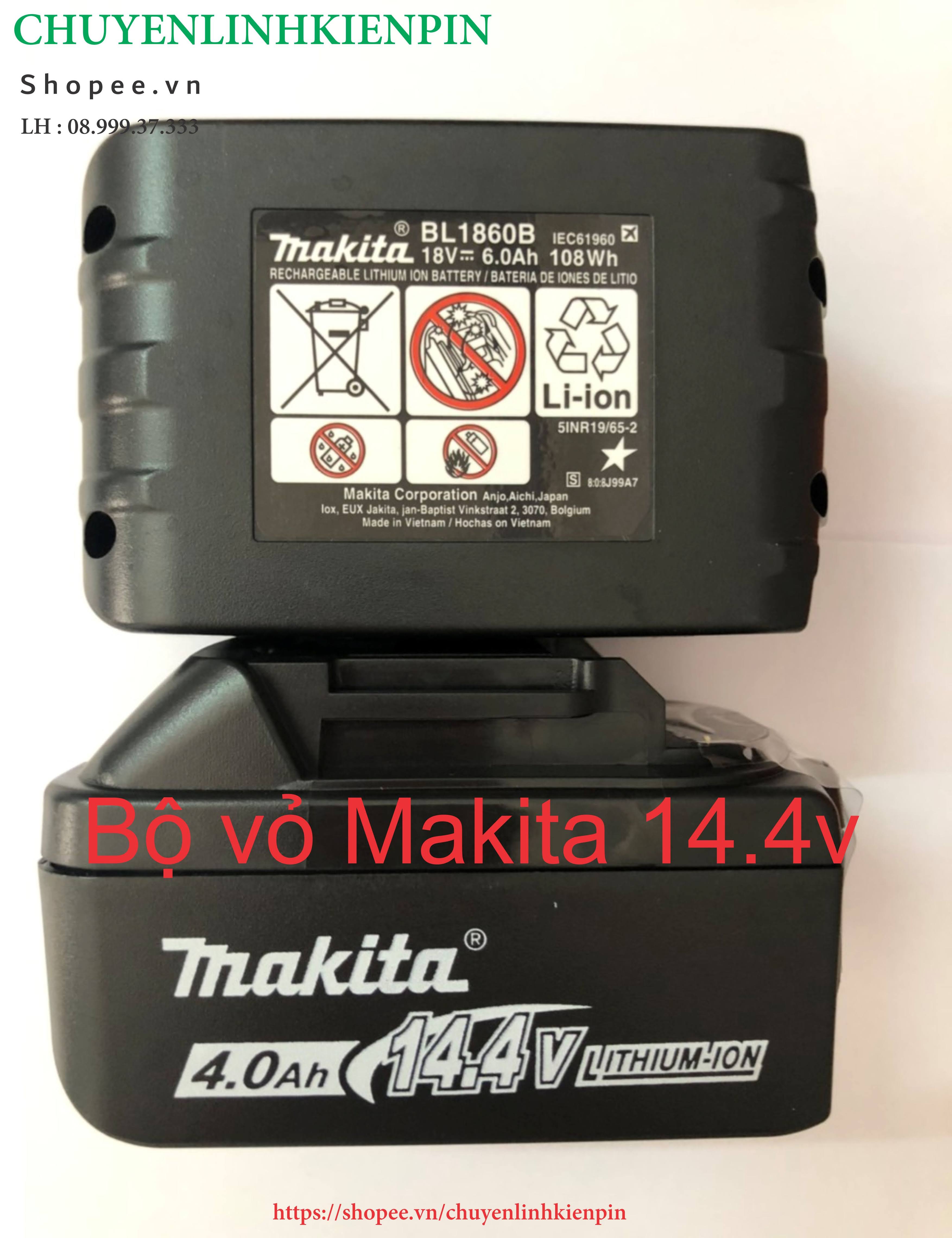 [HCM]Bộ vỏ Makita 14.4V 4.0AH mẫu mới - Không mạch ( BL 64 73 )