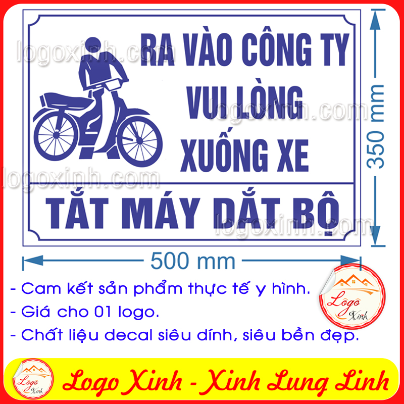 LOGO TEM STICKER YÊU CẦU RA VÀO CÔNG TY CƠ QUAN XUỐNG XE TẮT MÁY DẮT BỘ, XUẤT TRÌNH GIẤY TỜ, KHÔNG ĐI XE TRONG CƠ QUAN