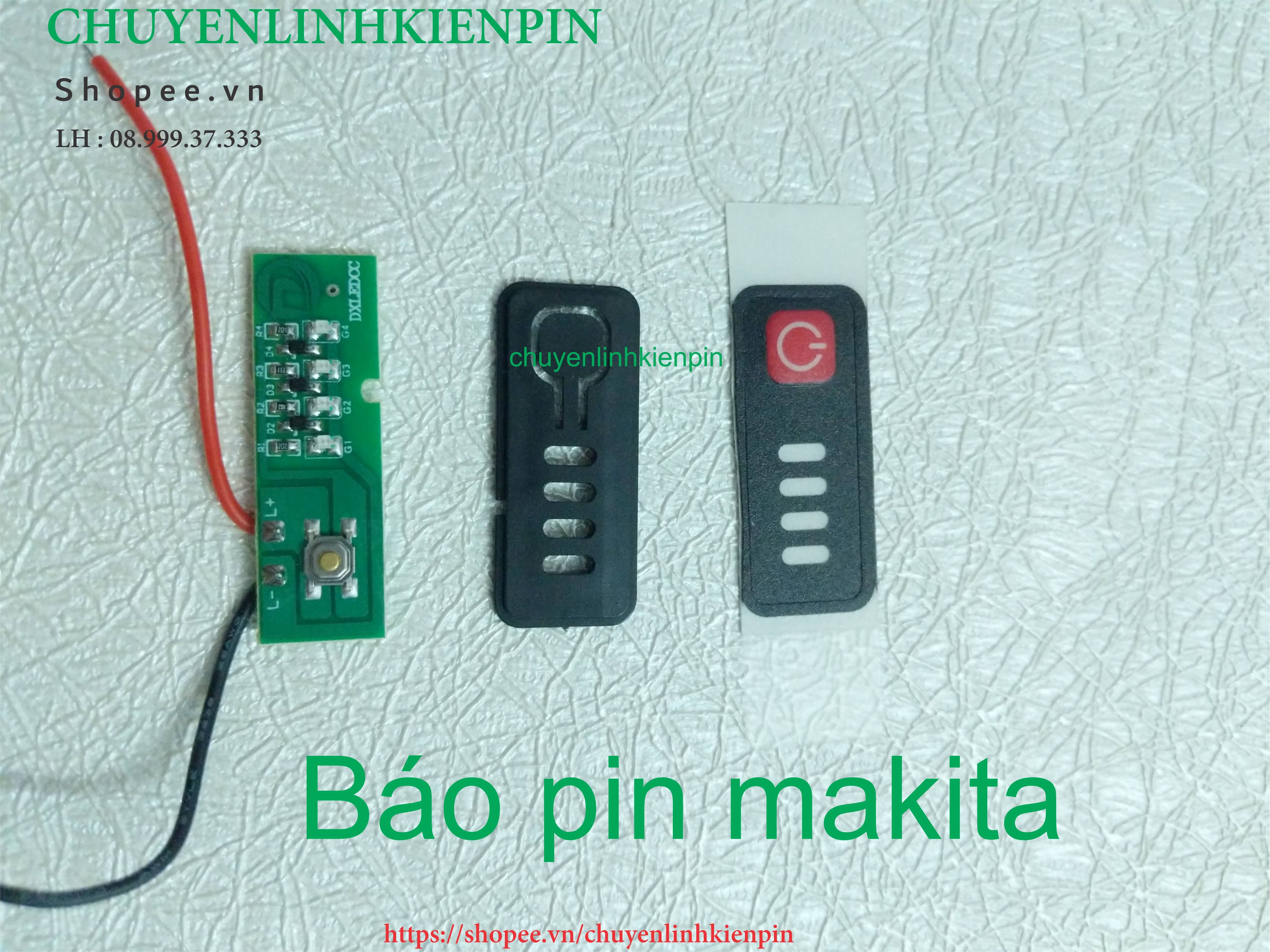 Mạch báo pin makita