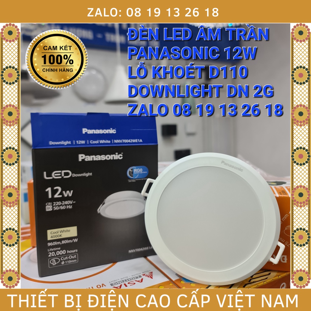 Đèn led âm trần panasonic 12w/d110 downlight dn 2g, mã nnv70062, nnv70042, nnv70042, nnv70032