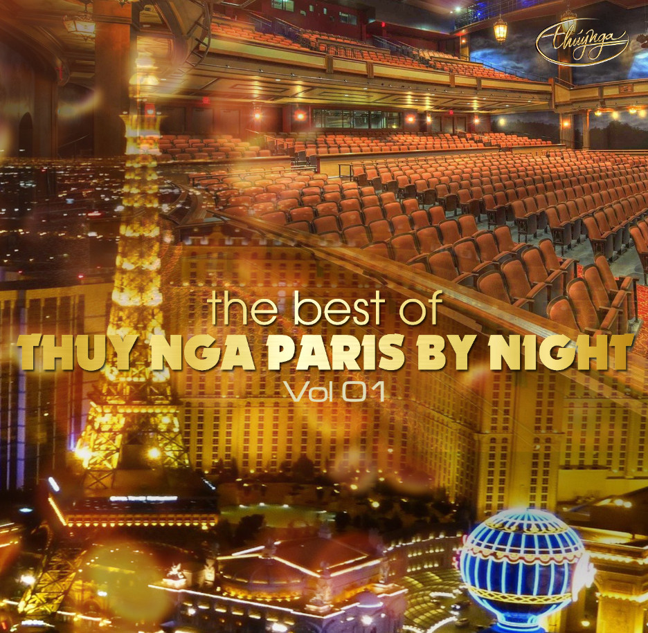 The best of - THUY NGA PARIS BY NIGHTS - Vol.1
