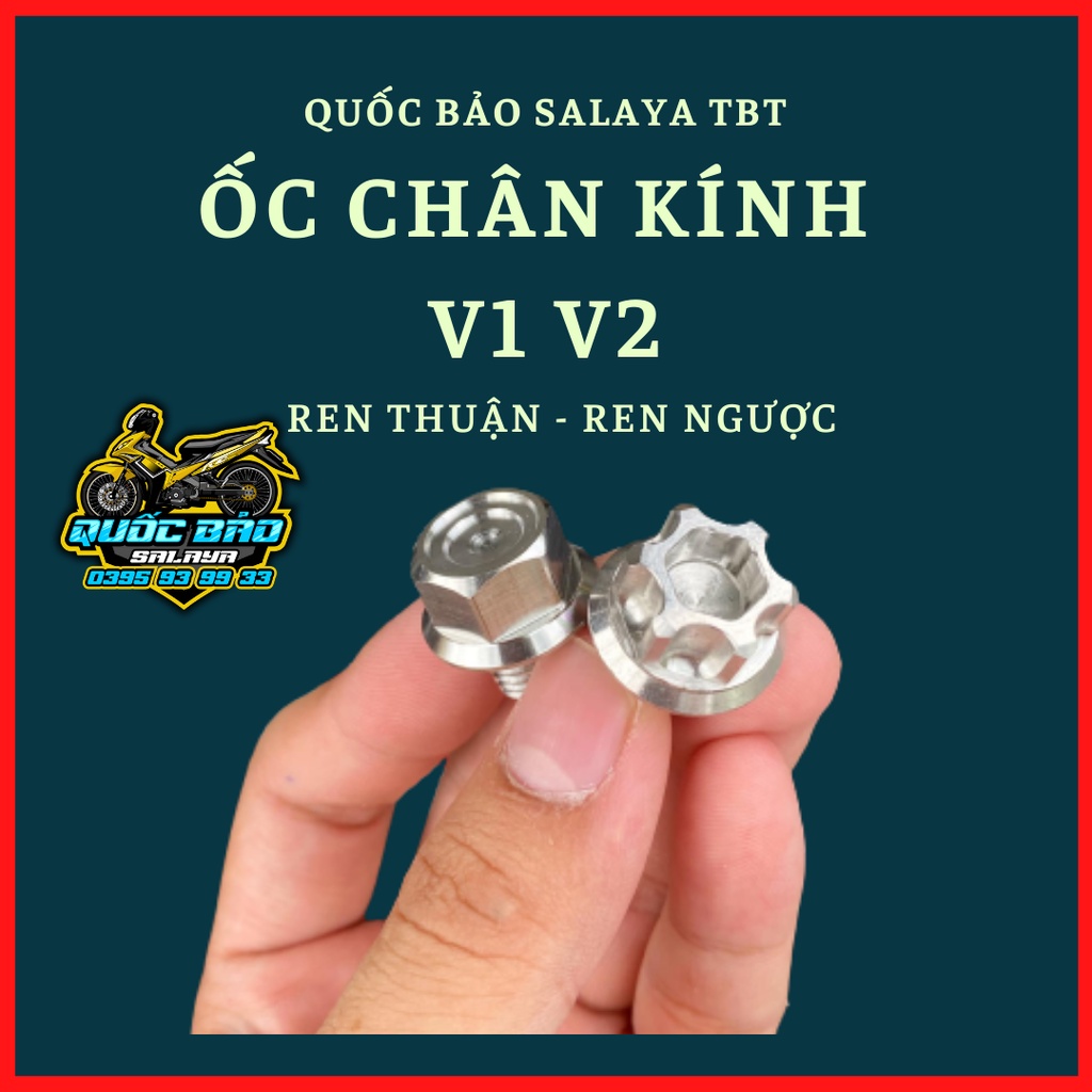 SALAYA TBT ốc chân kính v1 v2 ren thuận nghịch inox 304 gắn mọi loại xe