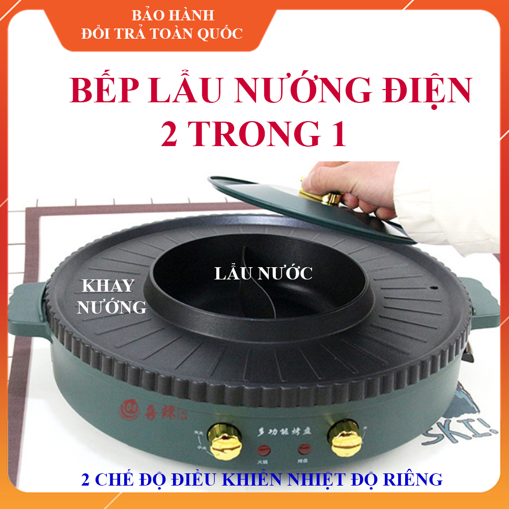 Bếp lẩu nướng, bếp lẩu nướng 2 trong 1, bếp nướng lẩu điện, chống dính, tiện dụng. bảo hành toàn quốc