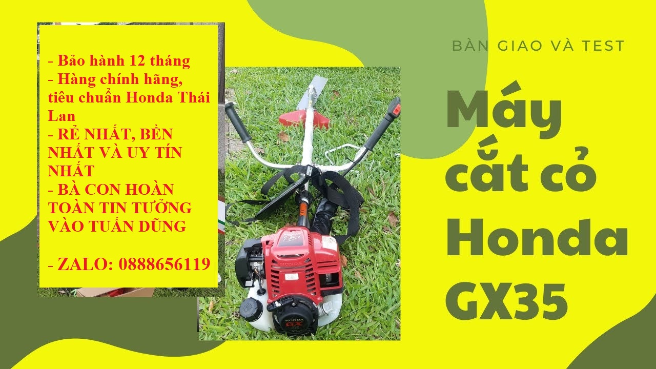 Máy Cắt Cỏ 4 Thì Honda GX35 (Tiêu chuẩn Honda Thái Lan),bảo hành 12 tháng, kiểm và thử hàng trước khi thanh toán