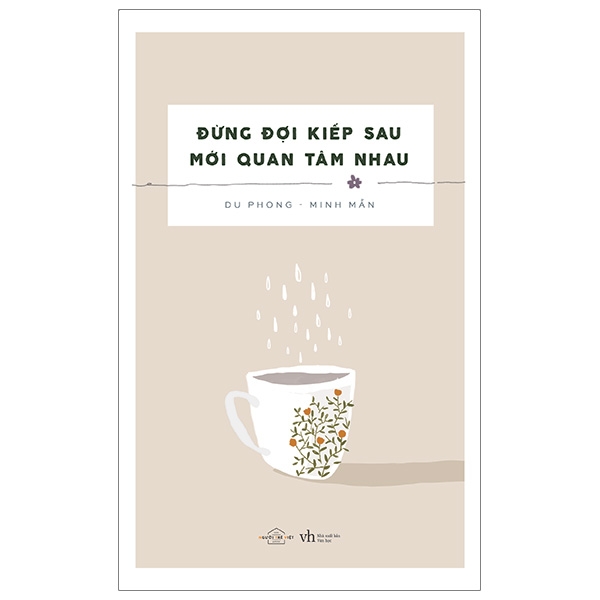 Fahasa - đừng đợi kiếp sau mới quan tâm nhau