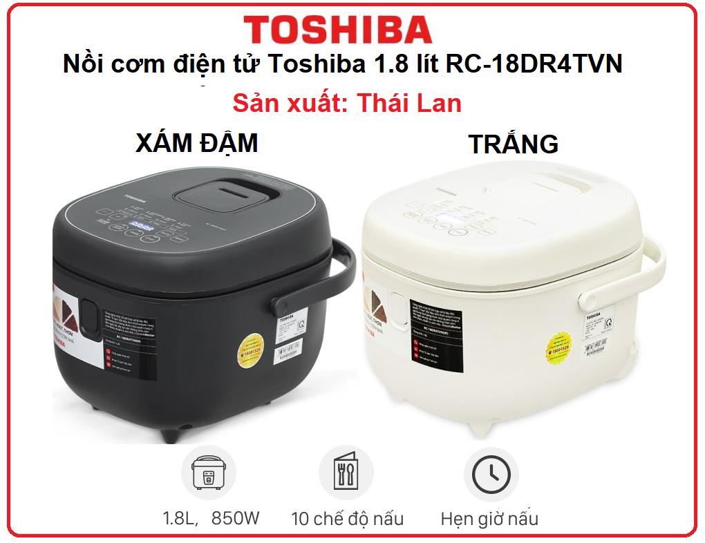 Nồi cơm điện tử Toshiba 1.8 lít RC-18DR4TVN(H)- Xám đậm / Trắng, Chính Hãng 100%, Bảo Hành 12 Tháng