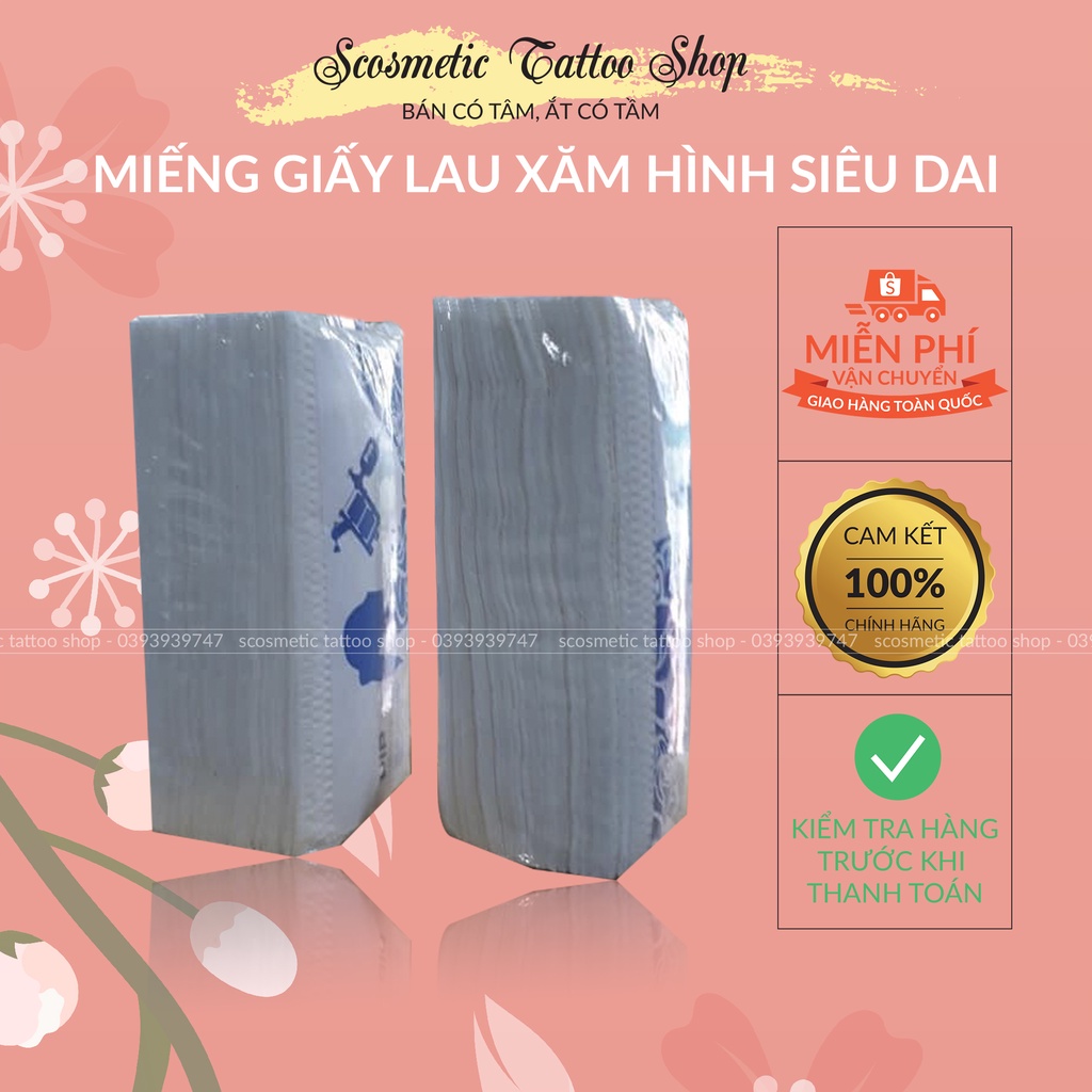 Giấy khô lau mực xăm ,miếng giấy mềm dai 1 Gói/100 miếng