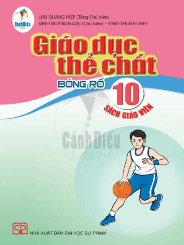 Sgv giáo dục thể chất môn bóng rổ lớp 10 - bộ cánh diều
