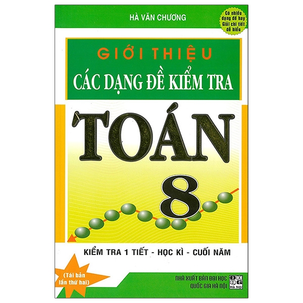 Fahasa - Giới Thiệu Các Dạng Đề Kiểm Tra Toán 8 - Tái Bản