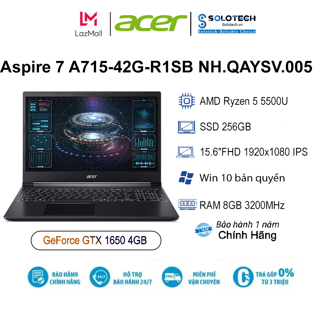 Laptop ACER Aspire 7 A715-42G-R1SB NH.QAYSV.005 R5-5500U| 8GB| 256GB| 15.6″FHD| VGA 4GB| Win10 - Hàng chính hãng new 100%