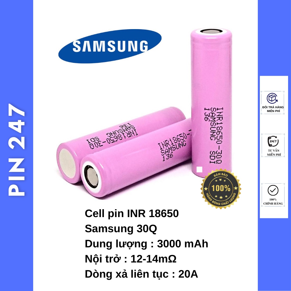 Pin 18650 dung lượng cao Samsung 30Q dùng cho pin laptop máy khoan bắn vít