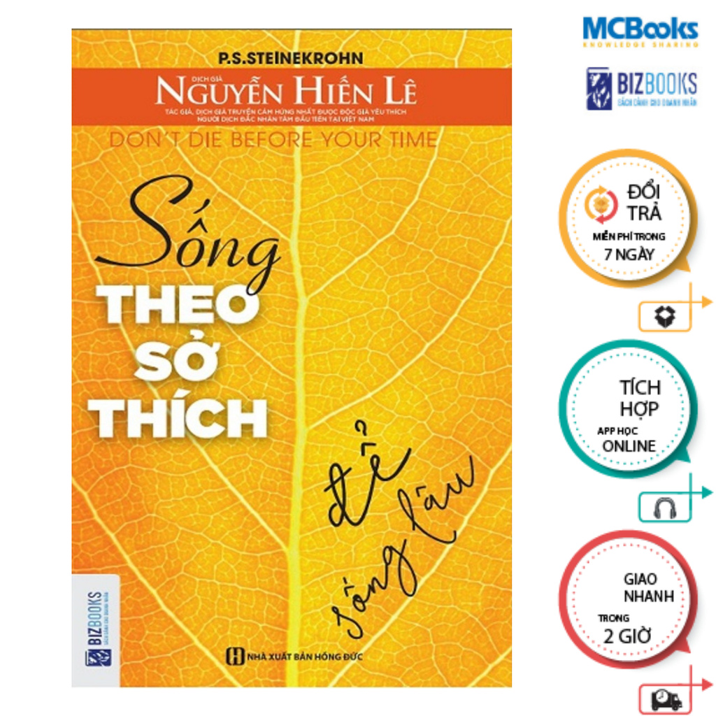 Sách - Sống theo sở thích để sống lâu - tận hưởng cuộc sống - McBooks