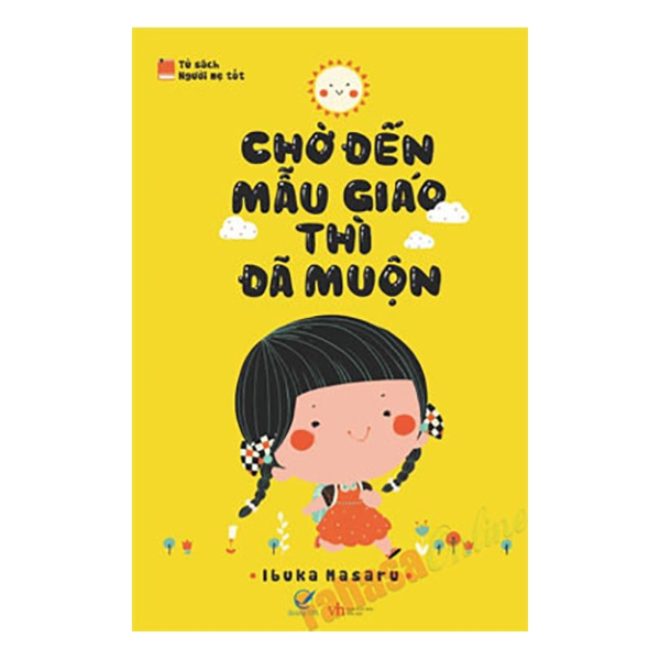 Chờ đến mẫu giáo thì đã muộn