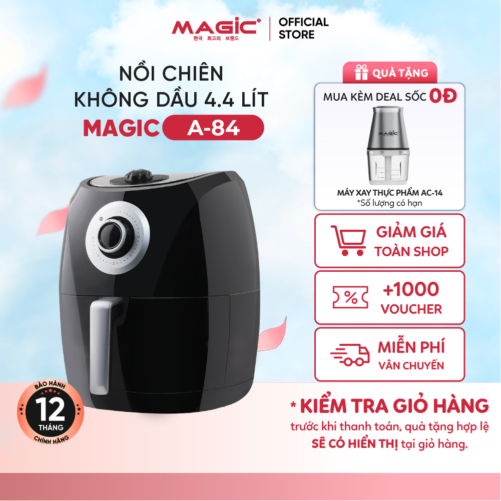 Nồi chiên không dầu Magic Korea A-84 (Đen-Trắng) 4.4L cho gia đình 4-6 người,chiên nướng nguyên con gà 1.5kg,lọc mùi-giảm khói, dễ dàng vệ sinh, công suất 1800W, bảo hành chính hãng 18 tháng