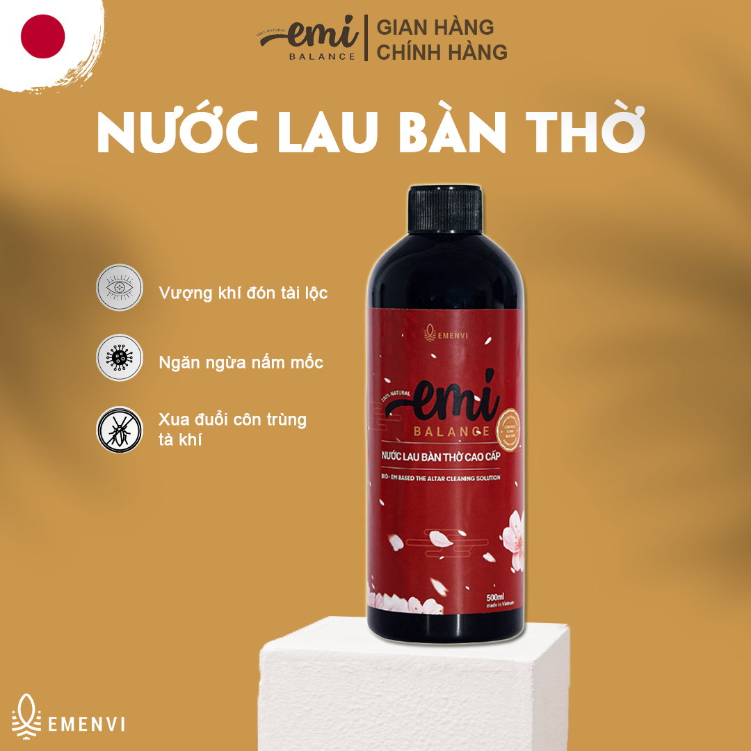 Nước lau bàn thờ Emi Balance 500ml- chuyên dụng lau bàn thờ vật phẩm phong thủy