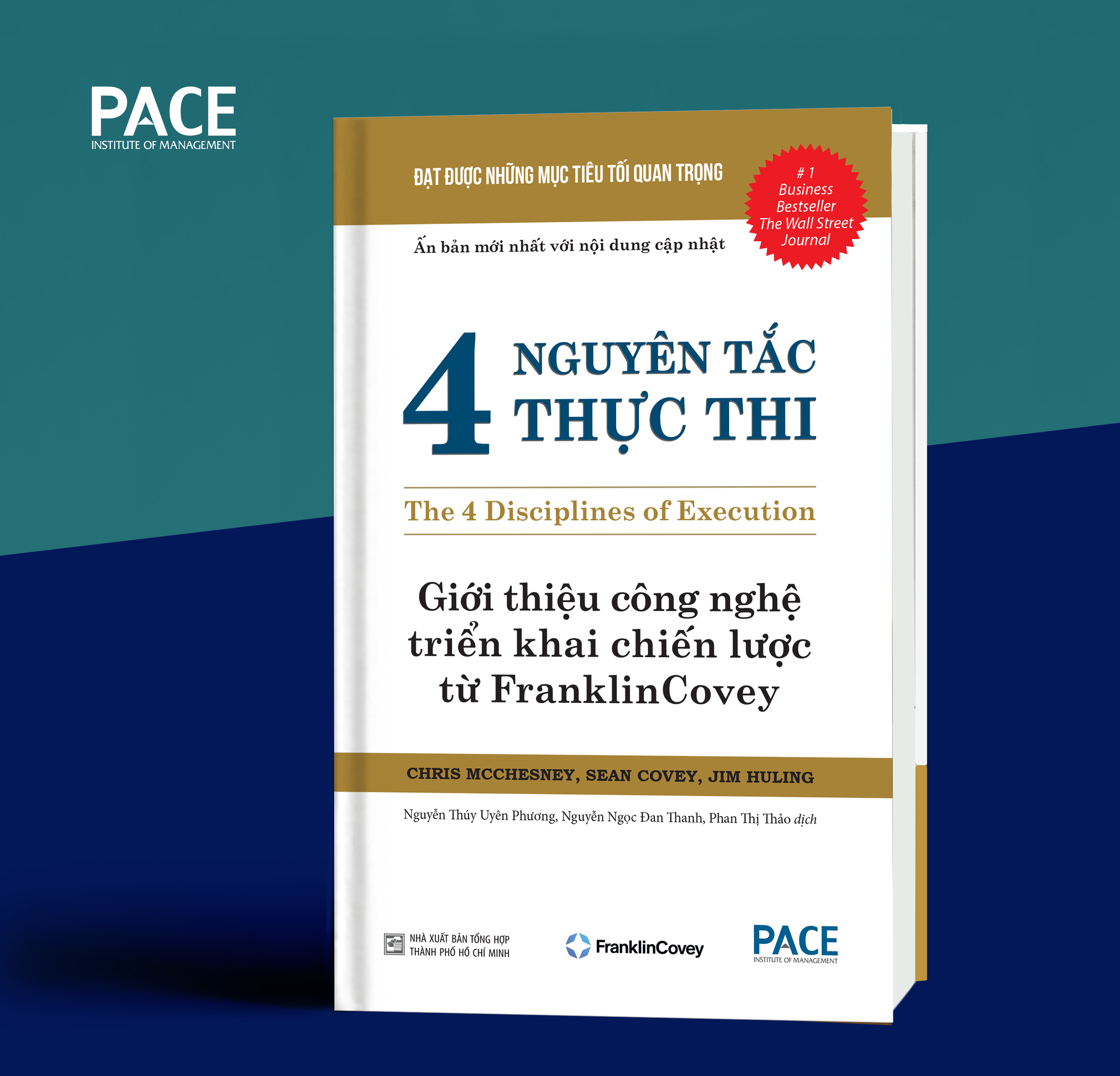 4 nguyên tắc thực thi - chris mcchesney, sean covey, jim huling - pace books