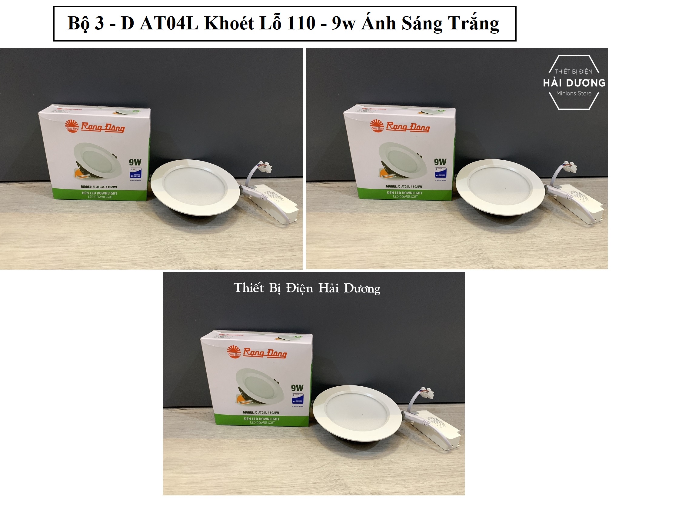 Bộ 3 Đèn Downlight Rạng Đông led âm trần D AT04L 90/9w - 110/9W - 110/12w Ánh Sáng Trắng / Vàng