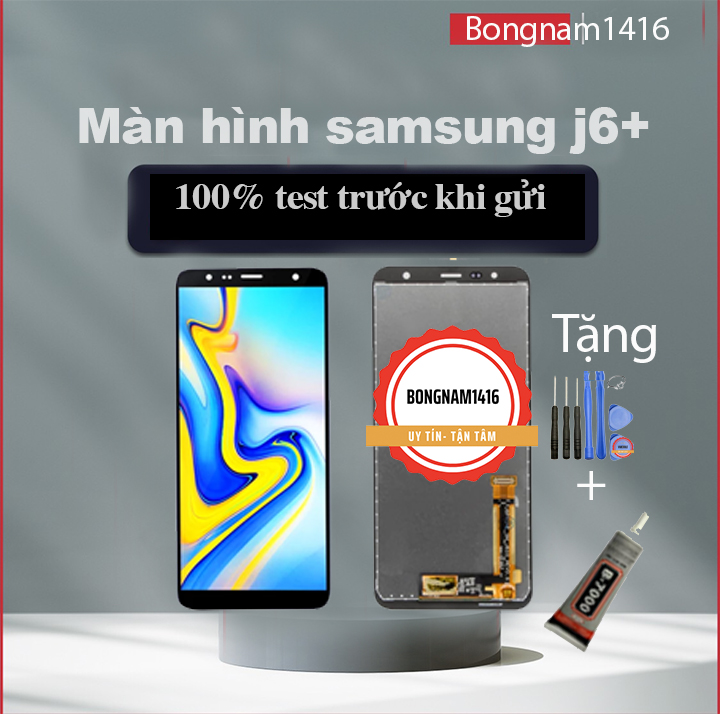 Màn hình samsung j6 plus tặng kèm bộ sửa 8 trong 1 và keo dán Màn