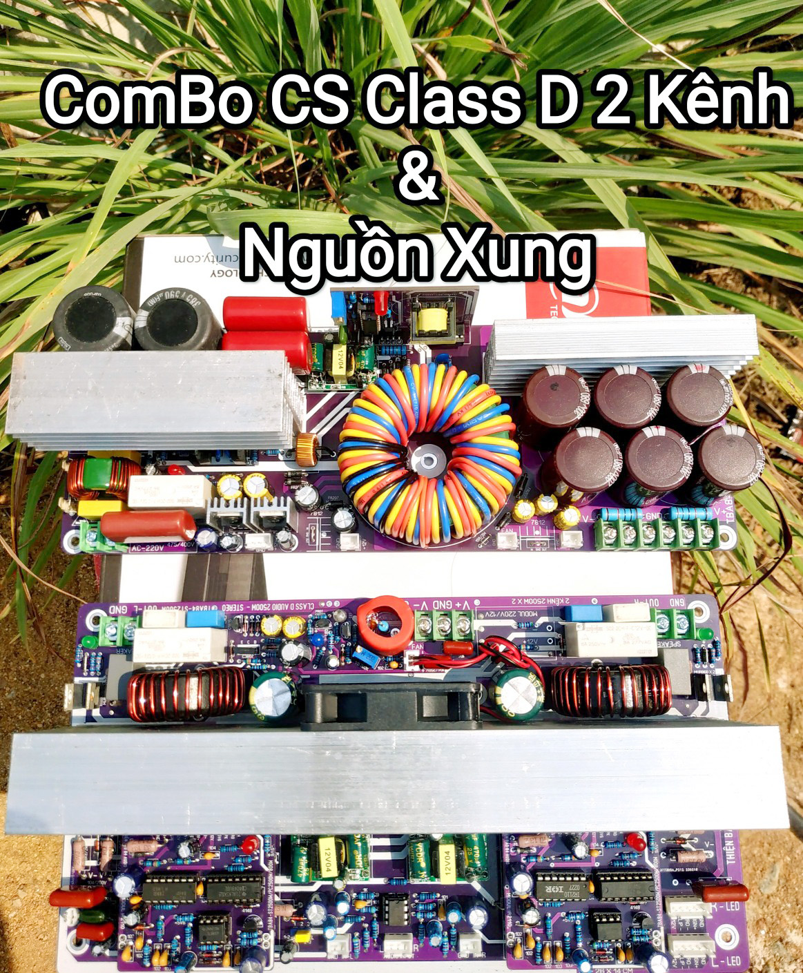 COMBO BỘ NGUỒN XUNG 2000W + MẠCH ÂM THANH CLASS D 2 KÊNH 2500W X2