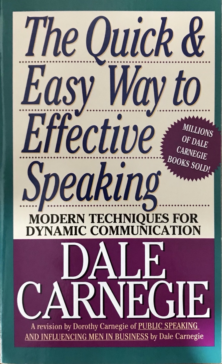 Sách Ngoại Văn - The Quick And Easy Way To Effective Speaking - Dale Carnegie