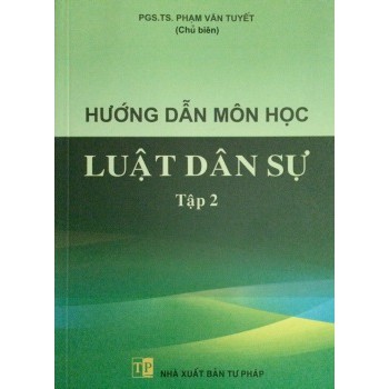 Sách hướng dẫn môn học luật dân sự tập 2