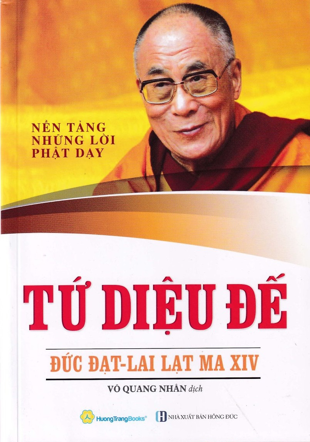 Sách - tứ diệu đế - nền tảng những lời phật dạy.