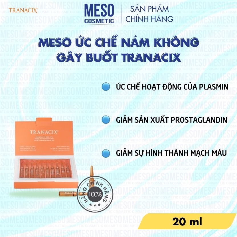 Meso ức chế nám không gây buốt Tranacix | Meso cosmetic