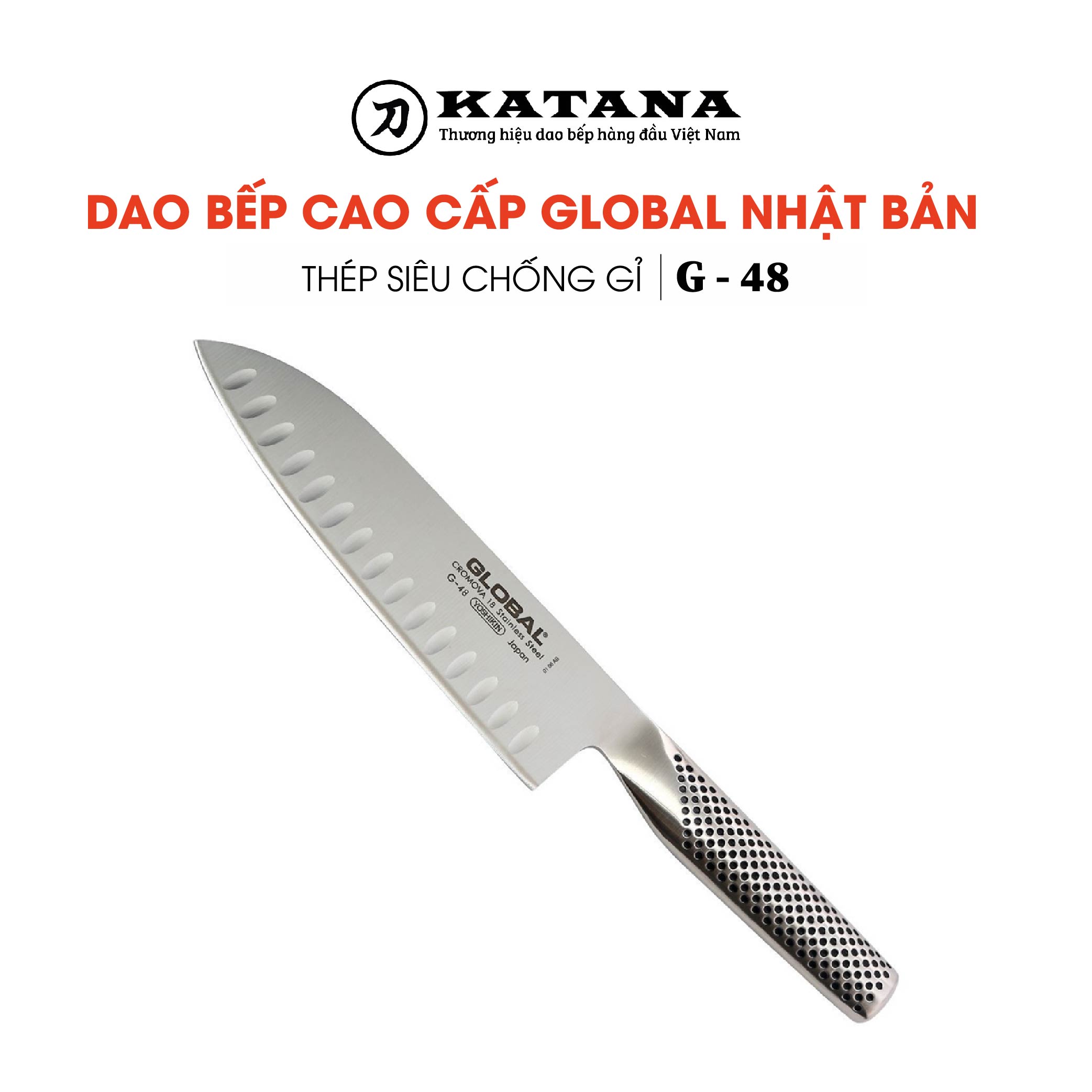 [Trả góp 0%]Dao bếp Nhật cao cấp Global G48 = G80 Santoku - Dao thái đa năng (180mm)