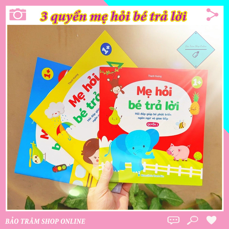 Bộ 3 Quyển Mẹ Hỏi bé trả lời phát triển tư duy cho bé