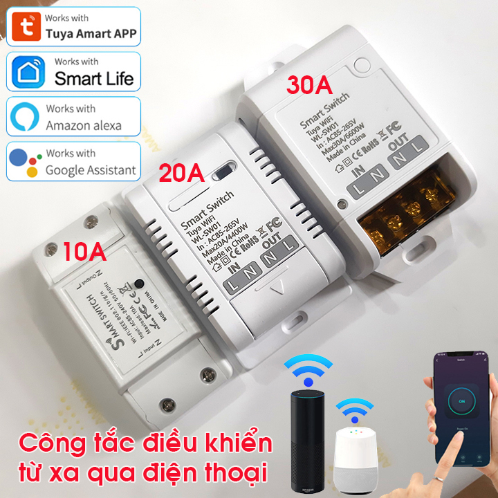 Bộ công tắc wifi tuya, smart life công suất lớn 10a 20a 30a – tiếng việt - app smart life tuya -wifi 3g, 4g
