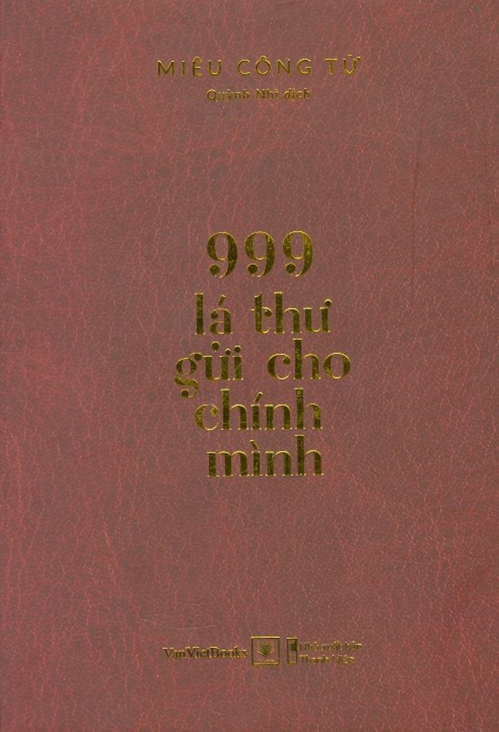 999 Lá Thư Gửi Cho Chính Mình