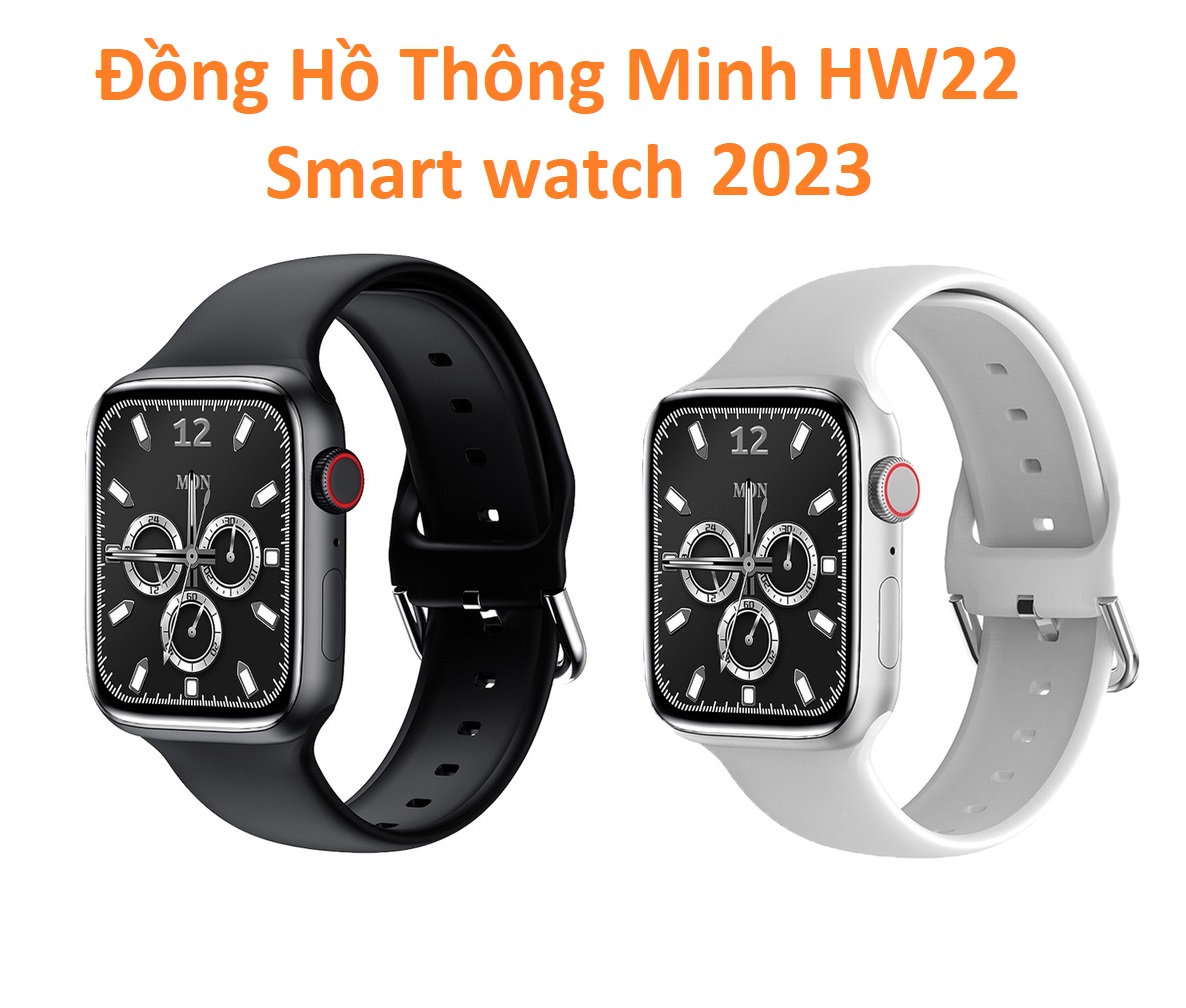 Đồng hồ thông minh Xiaomi chính hãng Đồng hồ Xiaomi HW22 Pro Cao Cấp / Smart Watch HW22 Seri 7 Full Màn Hình - Thay Ảnh Nền - Nghe Gọi Bluetooth BẢO HÀNH 12 THÁNG