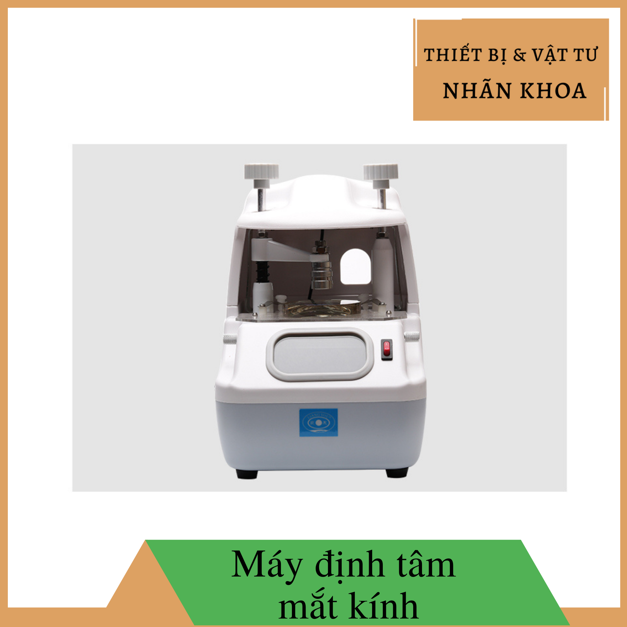 Máy định tâm mắt kính, nguồn sáng LED