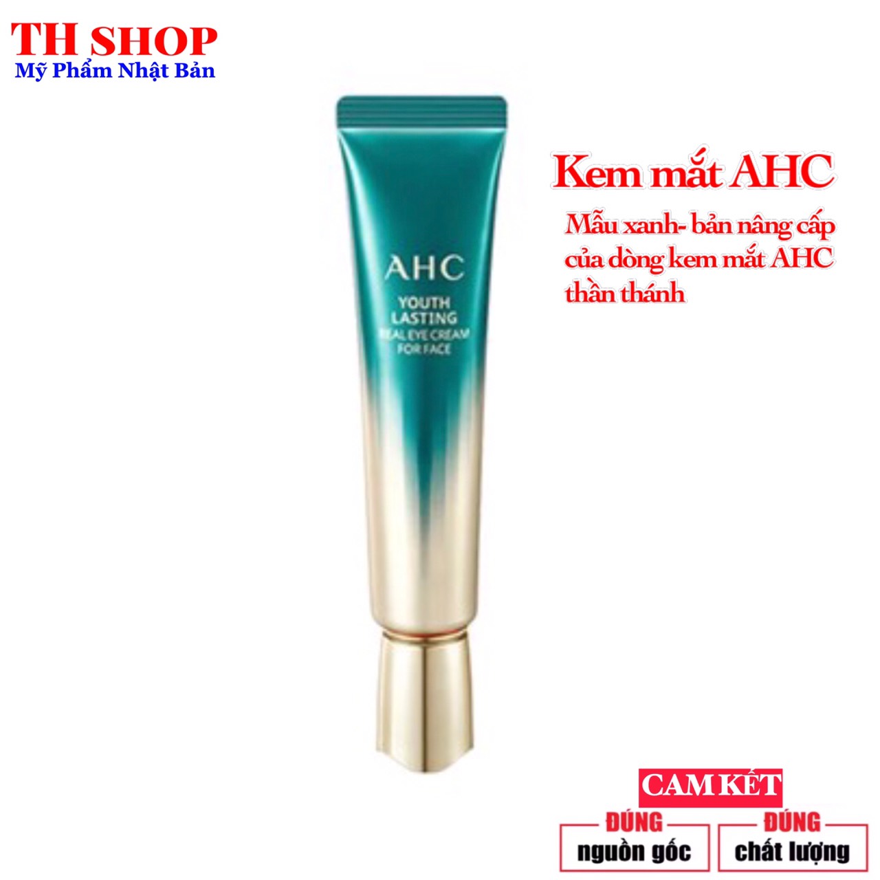 Kem dưỡng mắt AHC màu xanh bản nâng cấp của dòng kem mắt AHC Youth Lasting Real Eye Cream