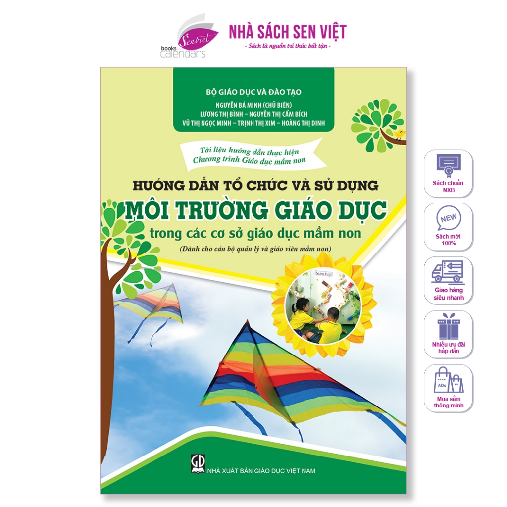 Sách hướng dẫn tổ chức và sử dụng môi trường giáo dục trong các cơ sở giáo dục mầm non - MTTT