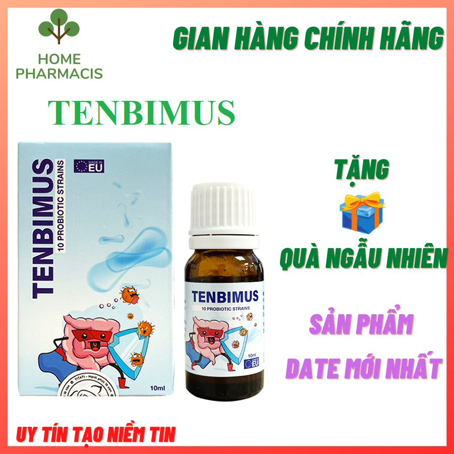 Men vi sinh 10 chủng Tenbimus giảm táo bón tiêu chảy rối loạn tiêu hóa nôn trớ trẻ quấy khóc phân sống